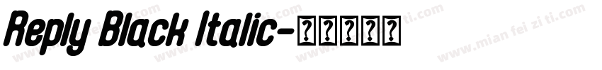 Reply Black Italic字体转换